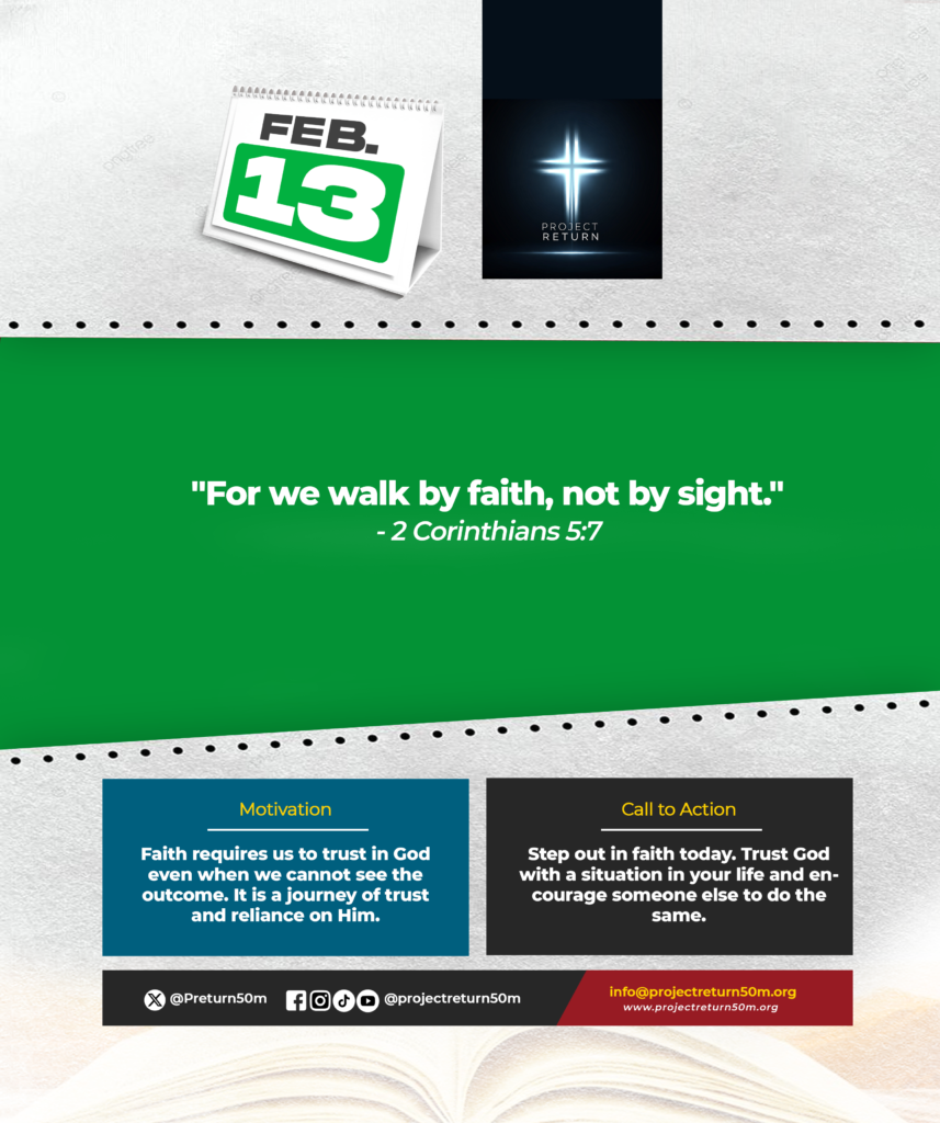 Verse: "For we walk by faith, not by sight." - 2 Corinthians 5:7